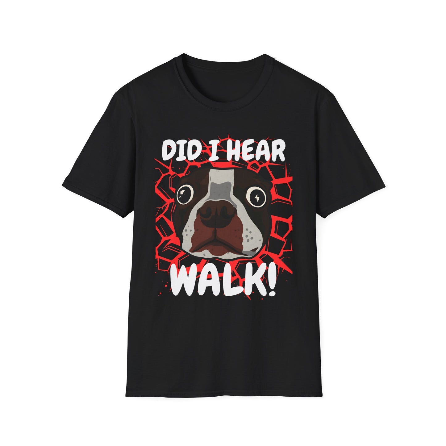 Funny Dog Walking T-Shirt | Did I Hear Walk Graphic Tee