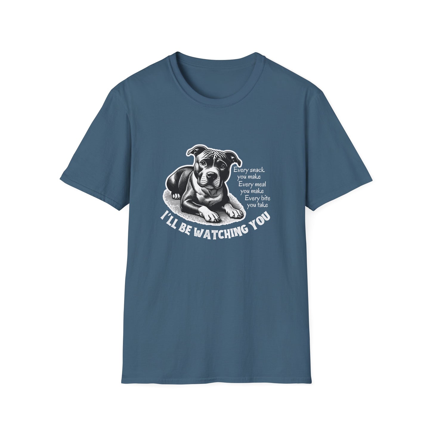 Funny Dog Watching You Snack Quote T-Shirt