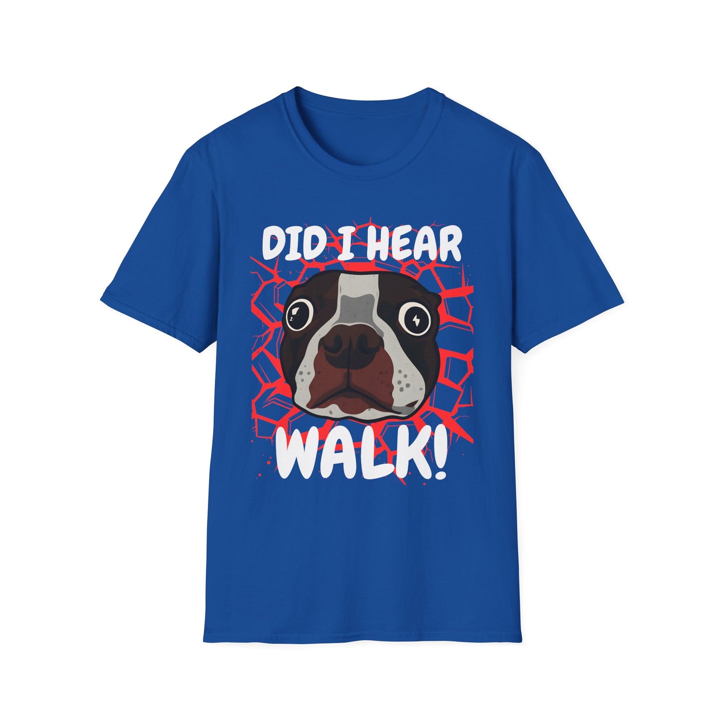 Funny Dog Walking T-Shirt | Did I Hear Walk Graphic Tee