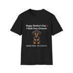 Happy Mothers Day Dog Pooped T-Shirt