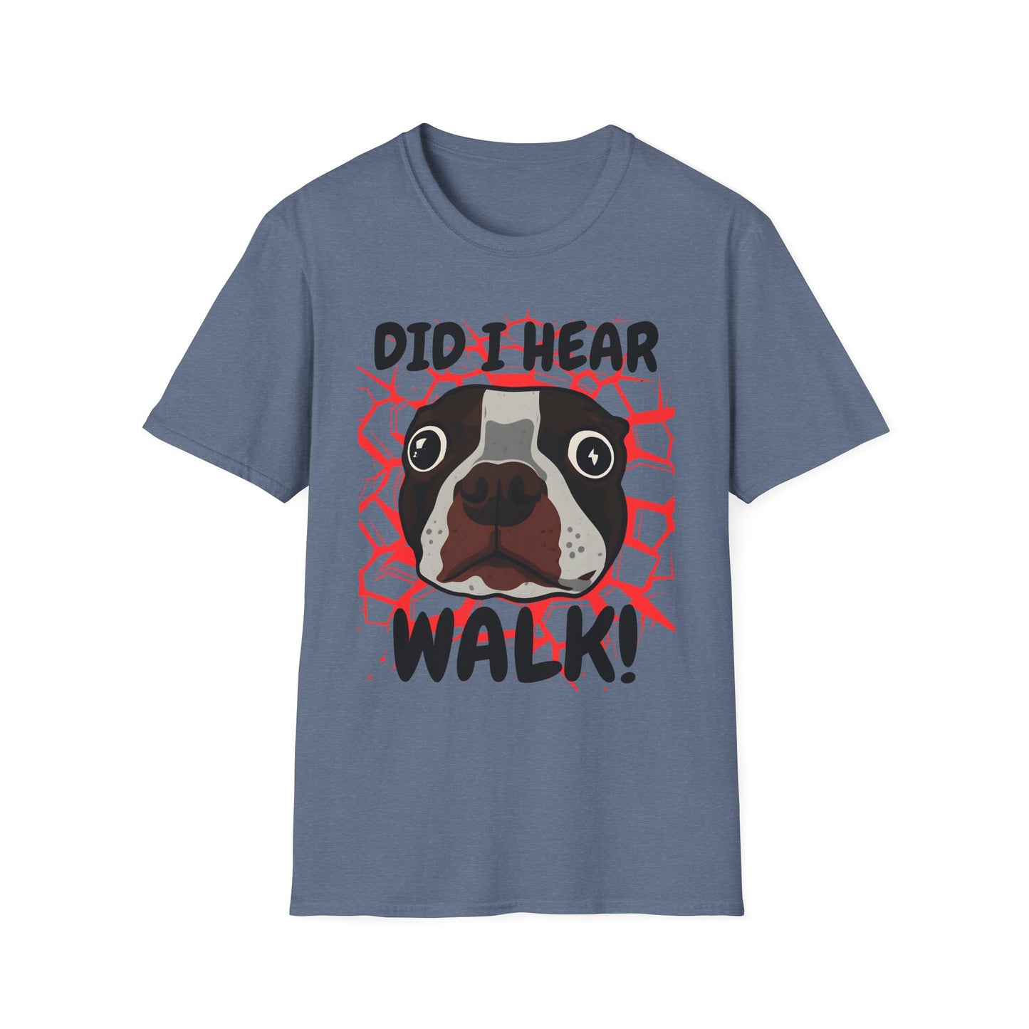 Funny Dog Walking T-Shirt | Did I Hear Walk Graphic Tee