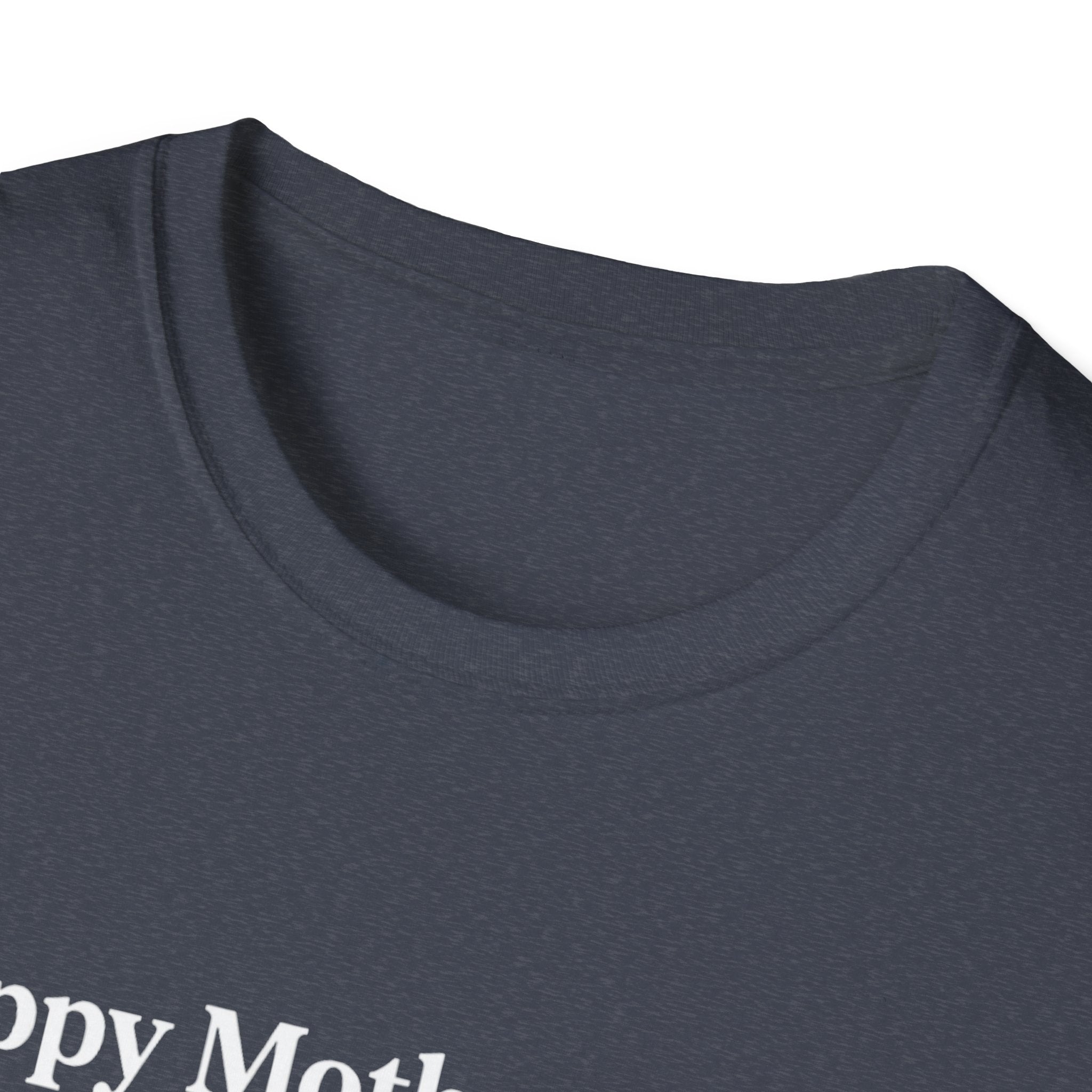 Happy Mothers Day Dog Pooped T-Shirt