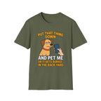 Funny Dog Pet Me Phone Warning T-Shirt