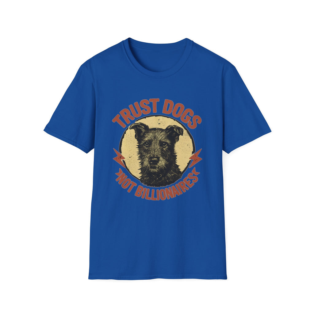 Trust Dogs Not Billionaires Vintage Dog T-Shirt
