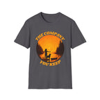 The Company You Keep T-Shirt