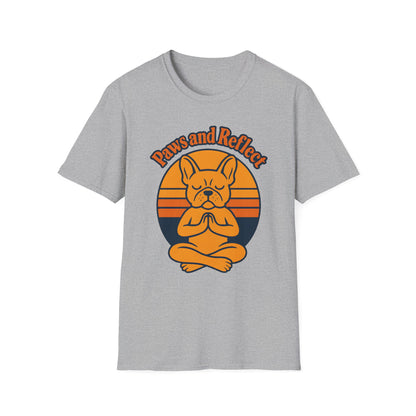 Meditative French Bulldog T-Shirt, Paws and Reflect Tee, Unisex Softstyle, Dog Lover Gift, Relaxation Shirt