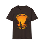 The Company You Keep T-Shirt