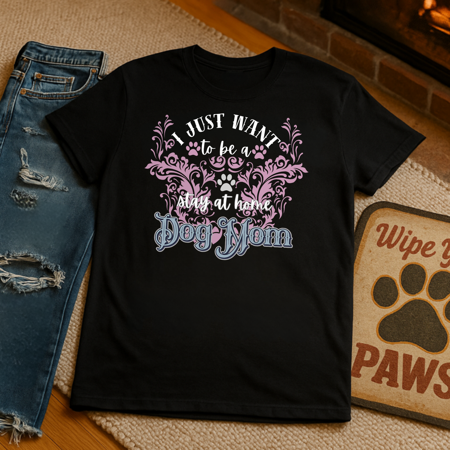 Stay at Home Dog Mom Shirt – Funny Pet Lover T-Shirt