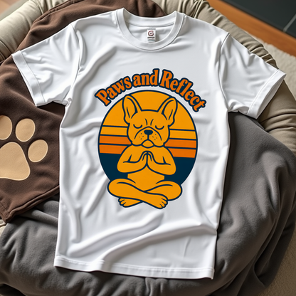 Meditative French Bulldog T-Shirt, Paws and Reflect Tee, Unisex Softstyle, Dog Lover Gift, Relaxation Shirt