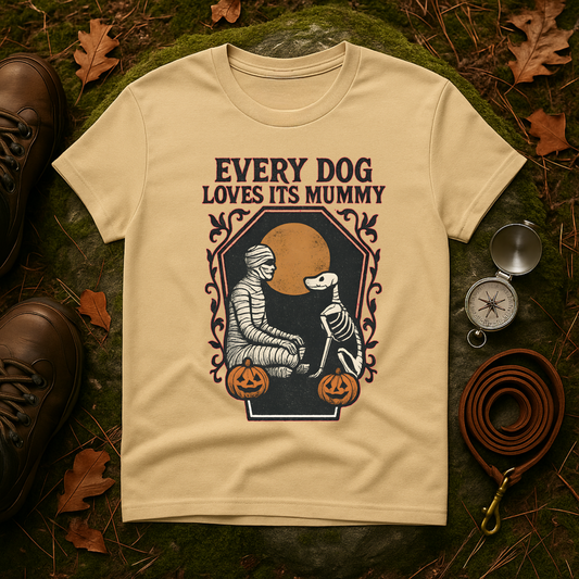 Every Dog Loves Its Mummy Tee – Halloween Dog Shirt