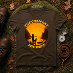 The Company You Keep T-Shirt