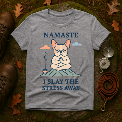 Namaste Stress Relief T-Shirt, Funny Yoga Tee, Unisex Graphic Shirt, Meditation Apparel, Gift for Yogis