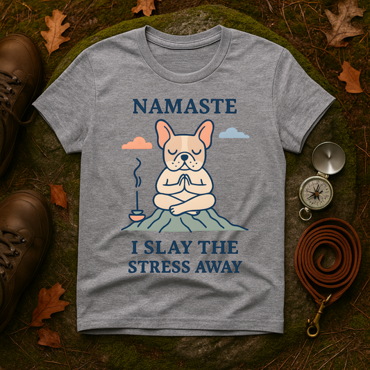 Namaste Stress Relief T-Shirt, Funny Yoga Tee, Unisex Graphic Shirt, Meditation Apparel, Gift for Yogis