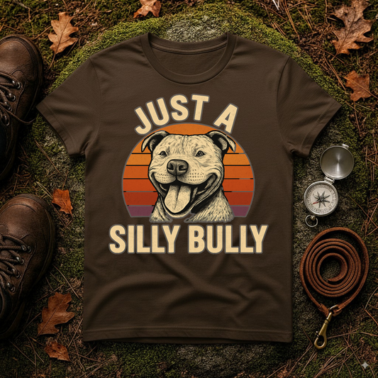 Just a Silly Bully Dog T-Shirt - Pitbull Tee