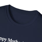 Happy Mothers Day Dog Pooped T-Shirt