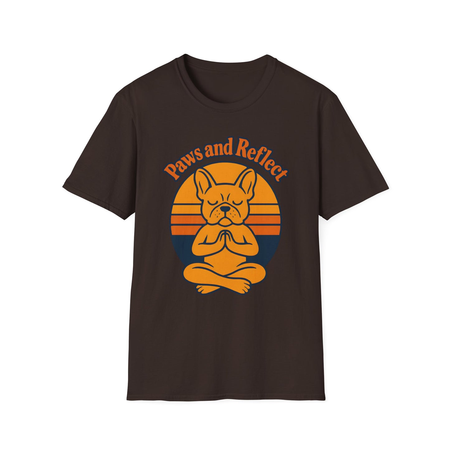 Meditative French Bulldog T-Shirt, Paws and Reflect Tee, Unisex Softstyle, Dog Lover Gift, Relaxation Shirt