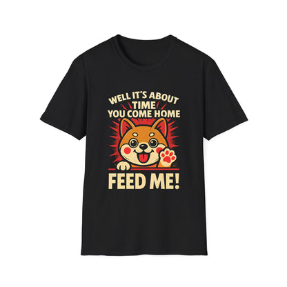 Funny Hungry Dog T-Shirt – Feed Me Pet Parent Humor Tee, Unisex Soft style T-Shirt - Cute Happy Dog Design