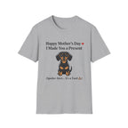 Happy Mothers Day Dog Pooped T-Shirt