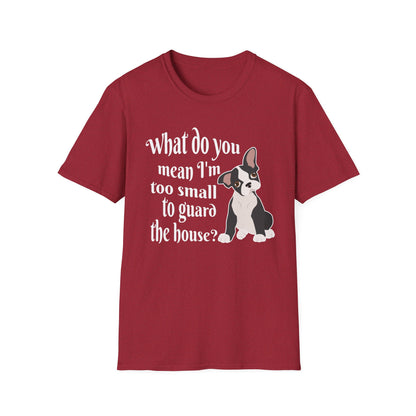 Funny Frenchie T-Shirt – What Do You Mean I’m Small?