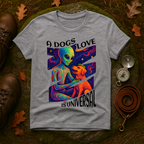 A Dogs Love is Universal T-Shirt
