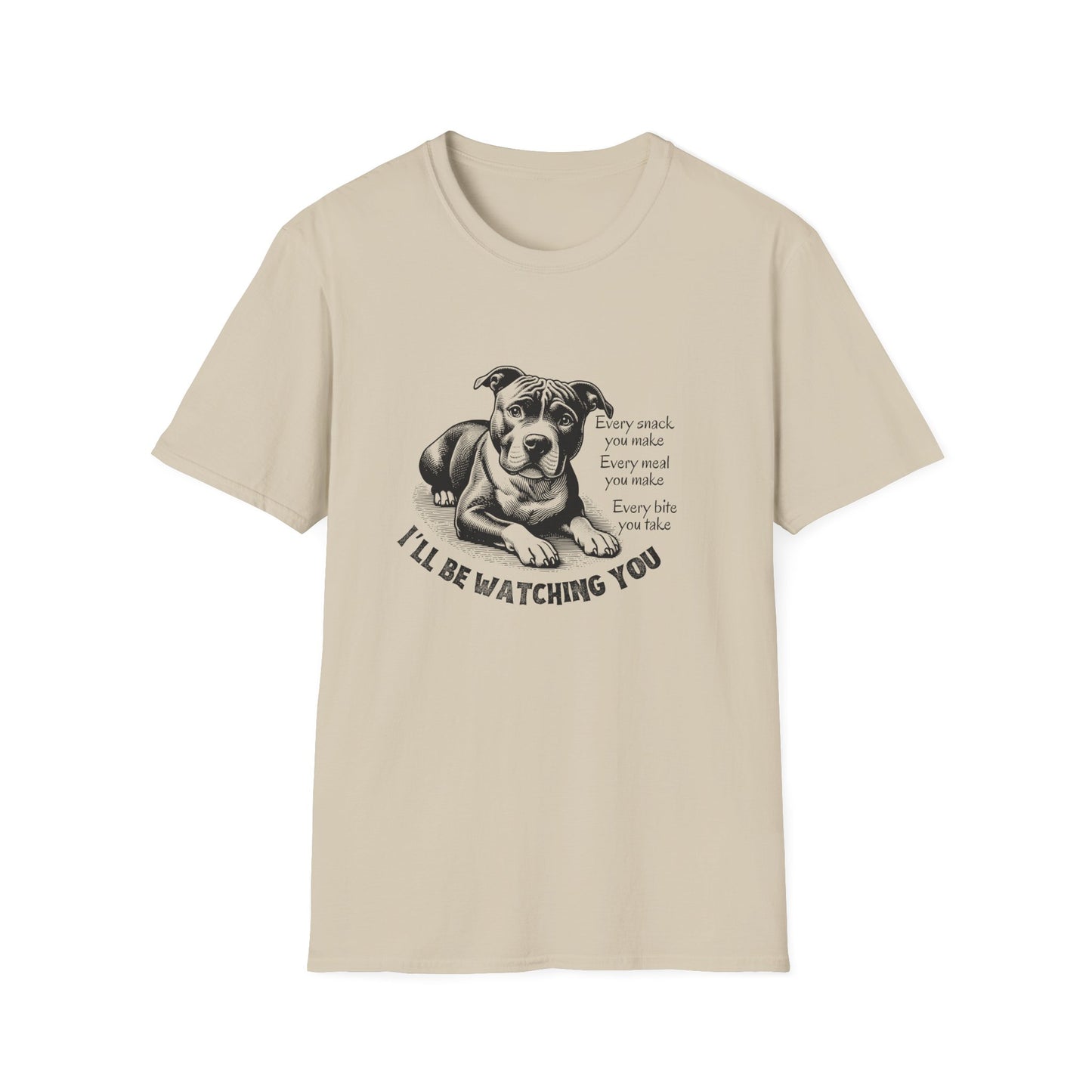 Funny Dog Watching You Snack Quote T-Shirt
