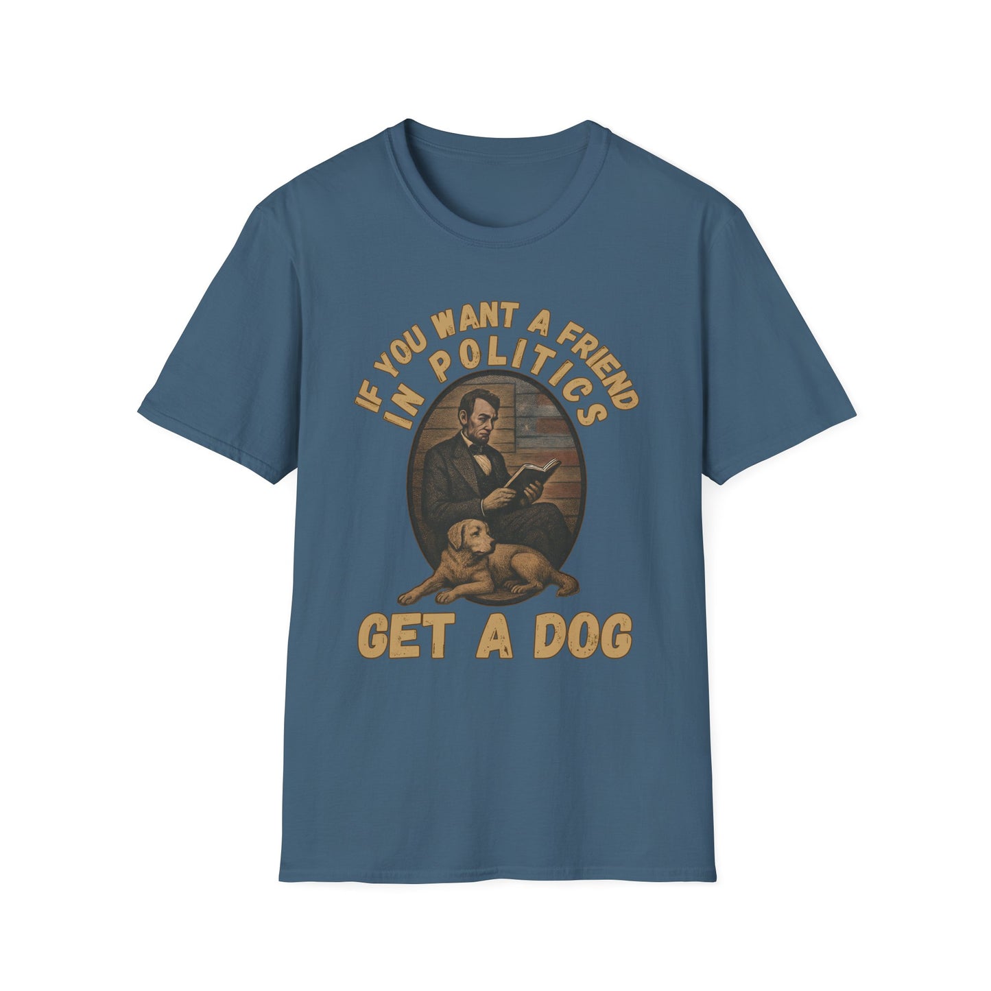 Political Humor Dog Lover T-Shirt, Funny Gift for Dog Owners, Unisex Tee for Animal Lovers, Politics and Pets Tee, Great for Birthdays