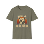 Just a Silly Bully Dog T-Shirt