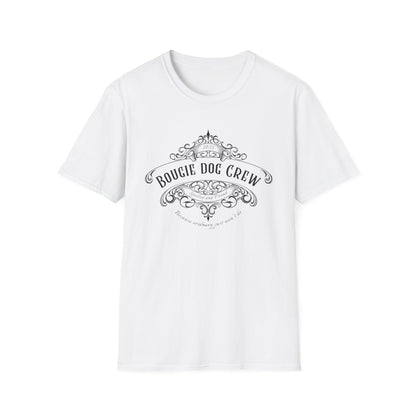 Bougie Dog Crew T-Shirt — Spoiled Dog Mom Tee