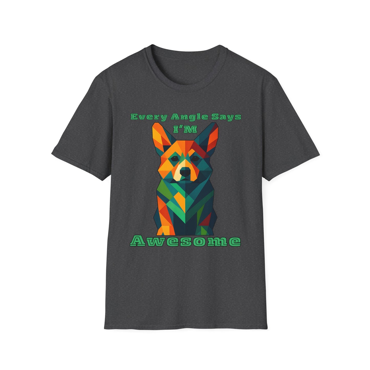 Colorful Dog Art T-Shirt | Every Angle Says I'm Awesome | Unisex Graphic Tee for Pet Lovers, Gift for Dog Owners, Birthday Shirt, Fun [...]