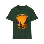 The Company You Keep T-Shirt