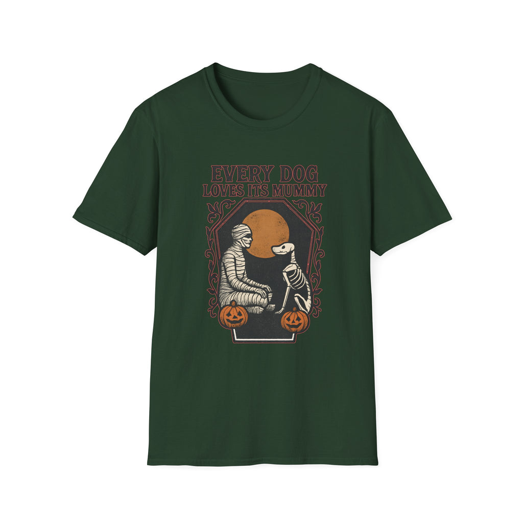 Every Dog Loves Its Mummy T-Shirt