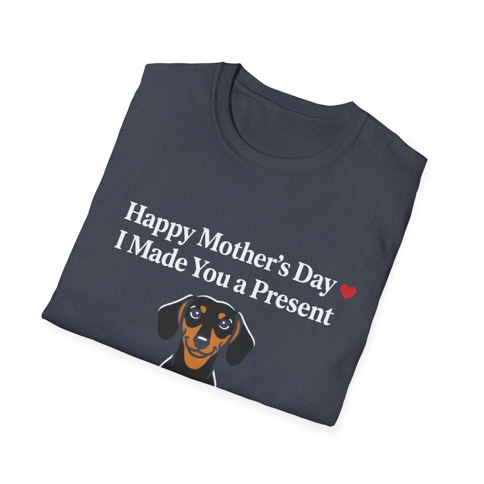 Happy Mothers Day Dog Pooped T-Shirt