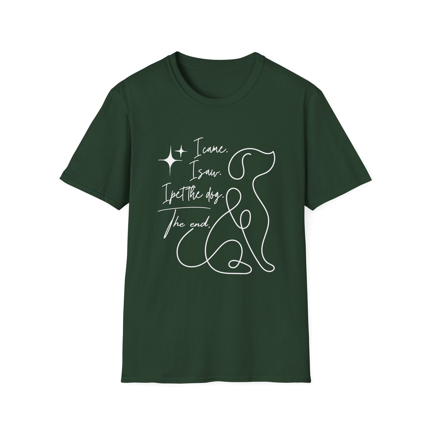 I Came I Saw I Pet the Dog Shirt – Funny Dog Lover Tee