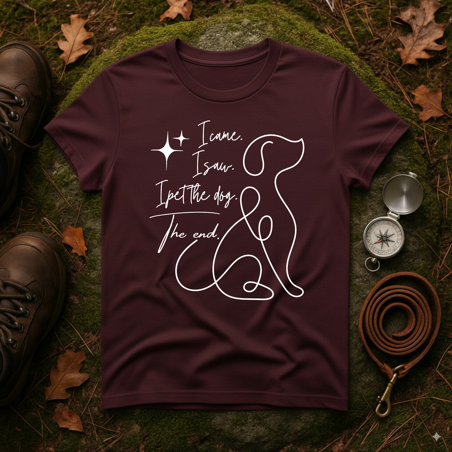 I Came I Saw I Pet the Dog Shirt – Funny Dog Lover Tee