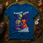 A Dogs Love is Universal T-Shirt