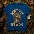 Political Humor Dog Lover T-Shirt