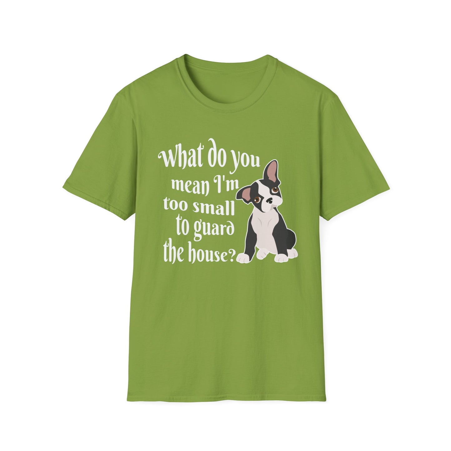 Funny Frenchie T-Shirt – What Do You Mean I’m Small?