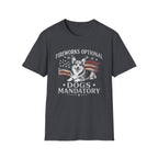 Fireworks Optional Dogs Mandatory Corgi T-Shirt
