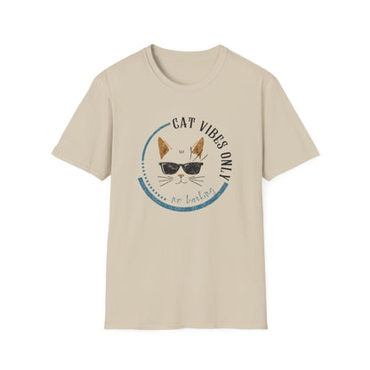 Cat Vibes Only Tee – Funny Cat Lover Shirt, No Barking