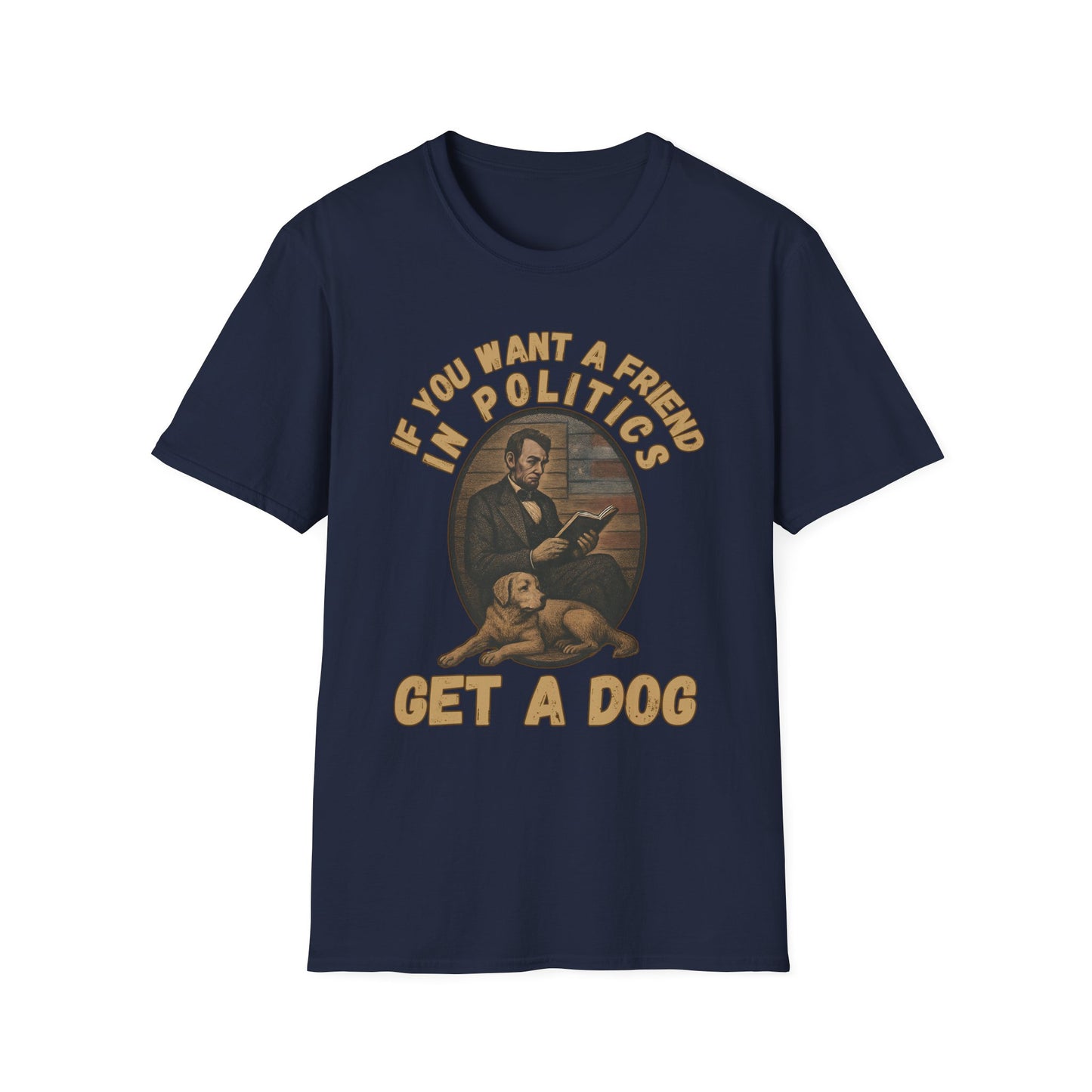 Political Humor Dog Lover T-Shirt, Funny Gift for Dog Owners, Unisex Tee for Animal Lovers, Politics and Pets Tee, Great for Birthdays