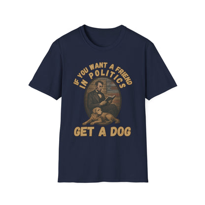Political Humor Dog Lover T-Shirt, Funny Gift for Dog Owners, Unisex Tee for Animal Lovers, Politics and Pets Tee, Great for Birthdays
