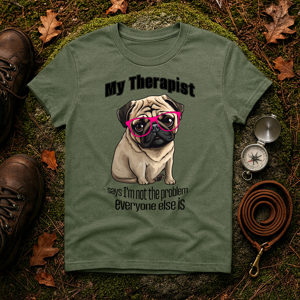 I'm Not the Problem Pug T-Shirt