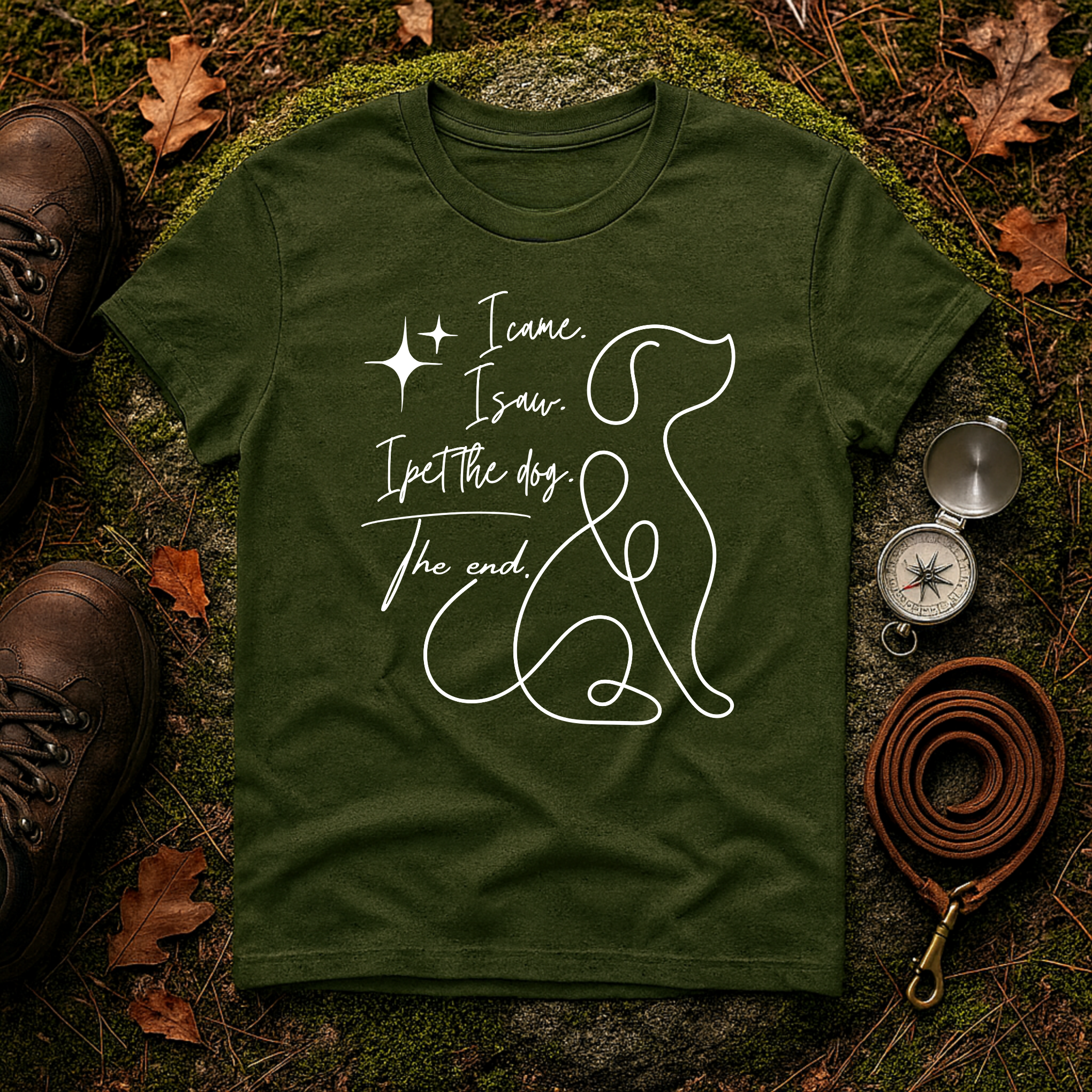 I Came I Saw I Pet the Dog T-Shirt