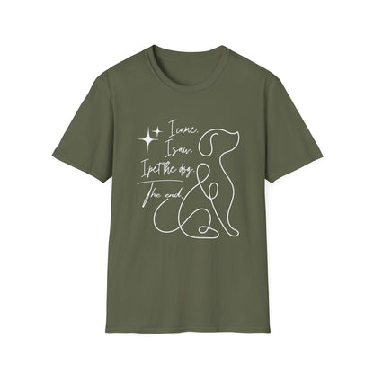 I Came I Saw I Pet the Dog Shirt – Funny Dog Lover Tee