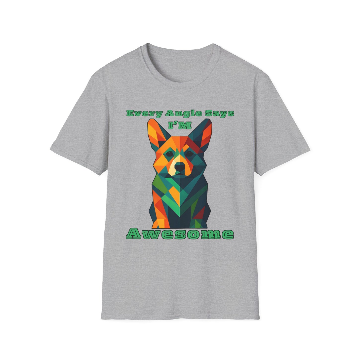 Colorful Dog Art T-Shirt | Every Angle Says I'm Awesome | Unisex Graphic Tee for Pet Lovers, Gift for Dog Owners, Birthday Shirt, Fun [...]