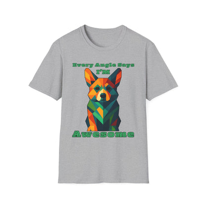 Colorful Dog Art T-Shirt | Every Angle Says I'm Awesome | Unisex Graphic Tee for Pet Lovers, Gift for Dog Owners, Birthday Shirt, Fun [...]