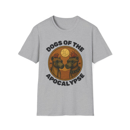 Dogs of the Apocalypse Unisex T-Shirt, Funny Pet Lover Gift, Dog Owner Apparel, Quirky Graphic Tee, Casual Wear
