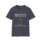 Happy Mothers Day Dog Pooped T-Shirt