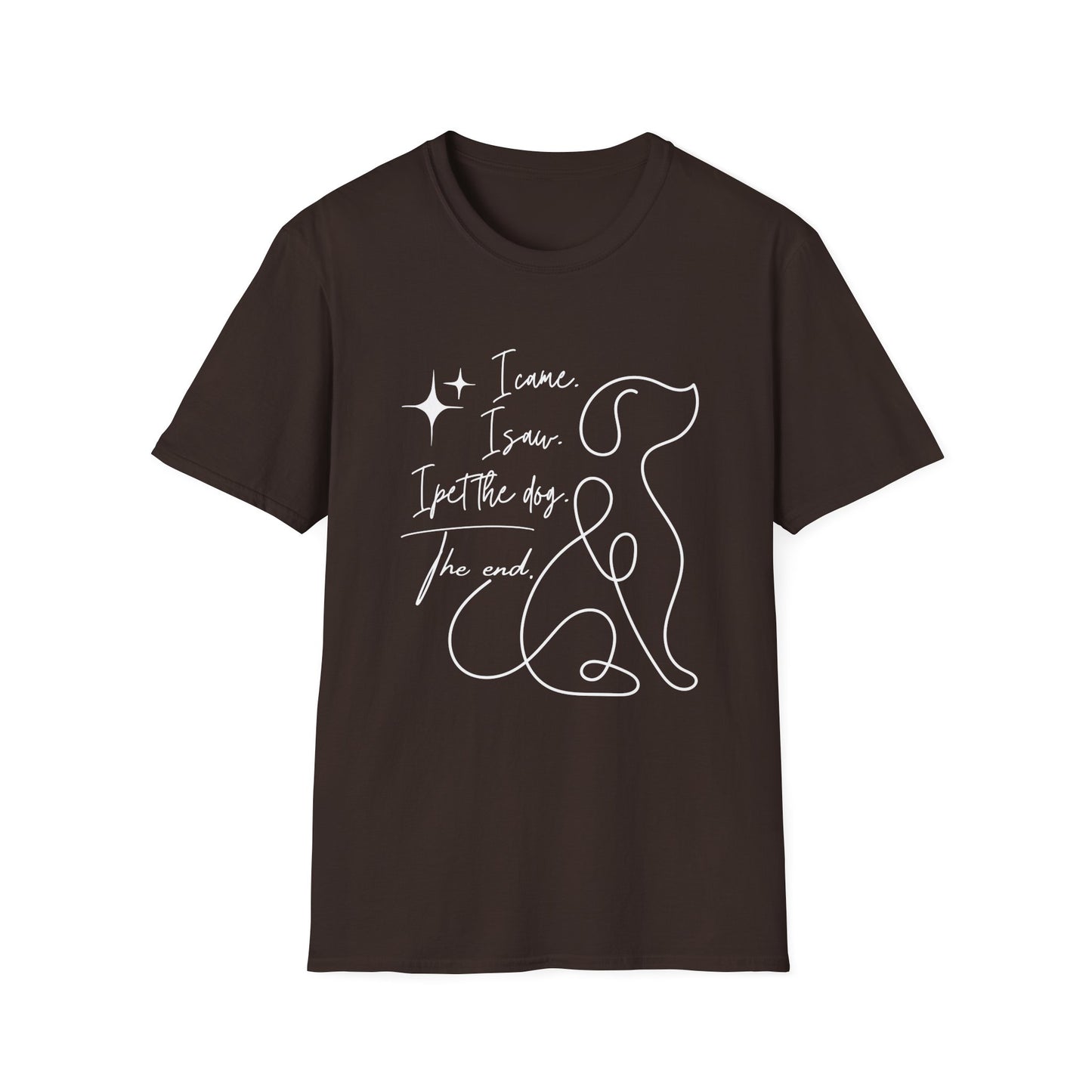 I Came I Saw I Pet the Dog Shirt – Funny Dog Lover Tee