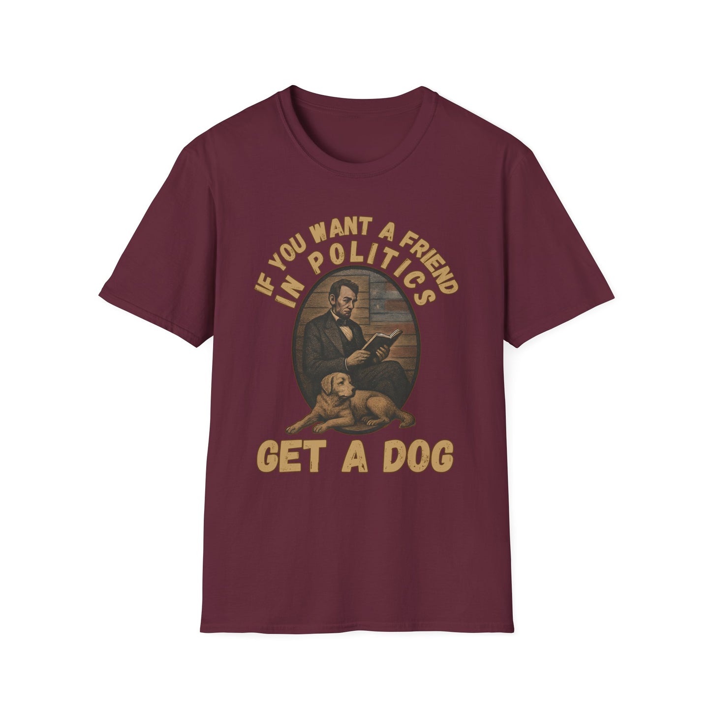 Political Humor Dog Lover T-Shirt, Funny Gift for Dog Owners, Unisex Tee for Animal Lovers, Politics and Pets Tee, Great for Birthdays